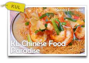 KL Chinese Food Paradise-A Cullinery Journey Through Chinatown