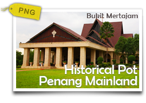 Historical Pot Penang Mainland-An Eco-Culture Tour of Seberang Perai and Bukit Mertajam