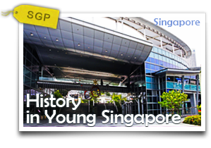 History in Young Singapore-A Metropolitan City Harbor - Rise to Cultural Prominence