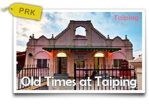 Old Times at Taiping-Visiting Historical Structures that Built the Town 
