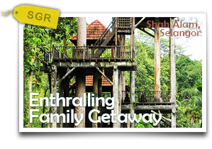 Enthralling Family Getaway-Family Recreation Amidst Nature in Shah Alam!